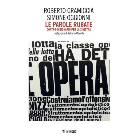 Le parole rubate. Contro-dizionario per la sinistra