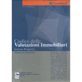Codice delle valutazioni immobiliari. Italian property valuation standard