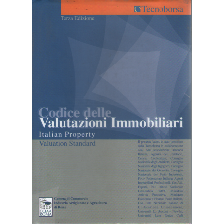 Codice delle valutazioni immobiliari. Italian property valuation standard
