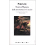Storia d'Europa dalle invasioni al XVI secolo. Ediz. integrale