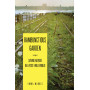Rambunctious Garden: Saving Nature in a Post-Wild World