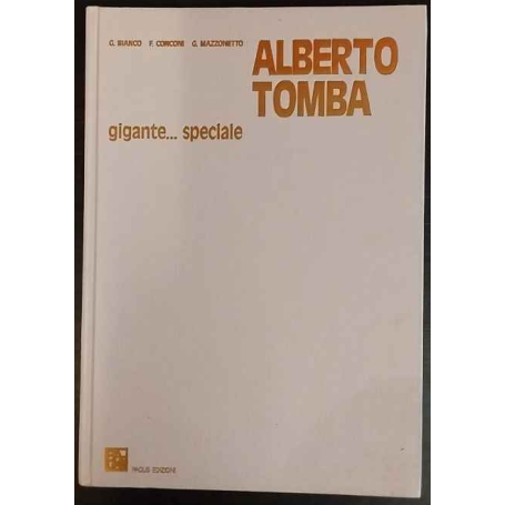 Alberto Tomba. Gigante..speciale.