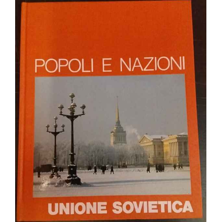 Popoli e nazioni: Unione Sovietica