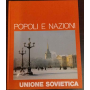 Popoli e nazioni: Unione Sovietica