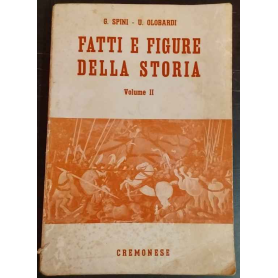 Fatti e figure della storia. Volume II.