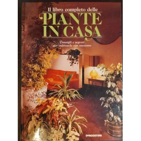Il libro completo delle piante in casa