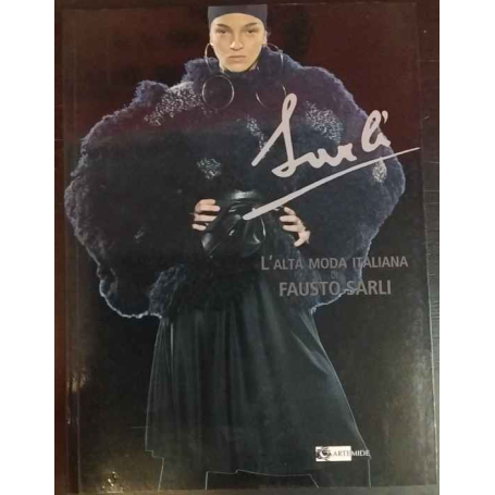 L'alta moda italiana di Fausto Sarli
