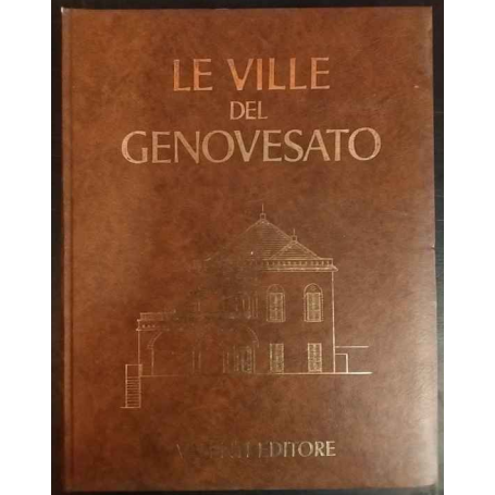 Le ville del Genovesato. Volume 1