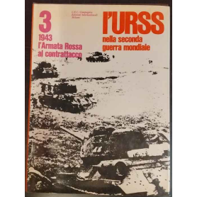 L'URSS nella seconda guerra mondiale. Volume 3