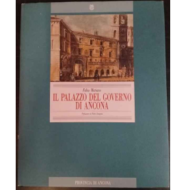 Il Palazzo del Governo di Ancona