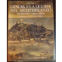 Genova e la Liguria nel Mediterraneo. Insediamenti e culture urbane