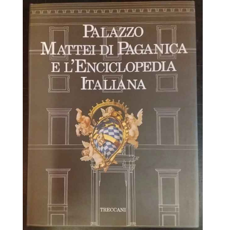 Palazzo Mattei di Paganica e l'Enciclopedia Italiana