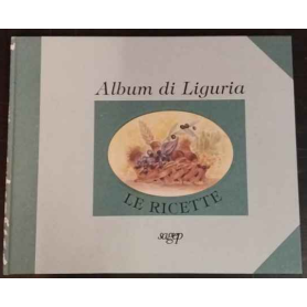 Album di Liguria. Le ricette