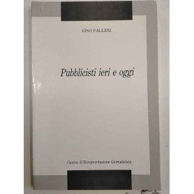 Pubblicisti ieri e oggi