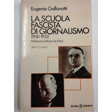 La scuola fascista di giornalismo (1930-1933)
