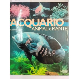 Acquario. Animali e piante