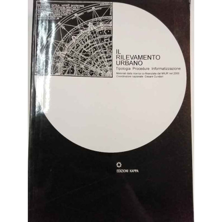 Il rilevamento urbano. Tipologia procedure informatizzazione