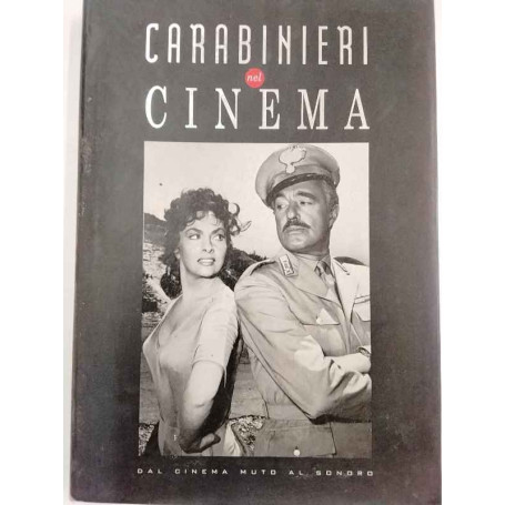 Carabinieri nel Cinema. Dal cinema muto al sonoro