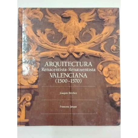 Arquitectura Renacentista-Renaixentista Valenciana