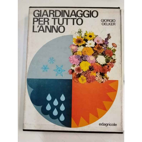 Giardinaggio per tutto l'anno