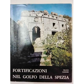 Fortificazioni nel Golfo della Spezia