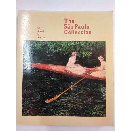 The São Paulo Collection: From Manet to Matisse