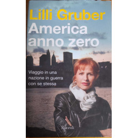 America anno zero. Viaggio in una nazione in guerra con se stessa