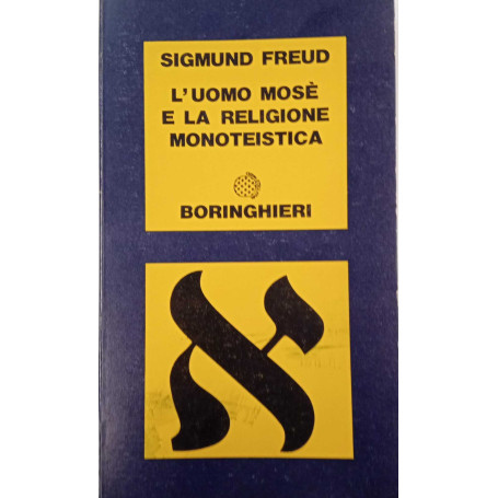 L'uomo Mosè e la religione monoteistica