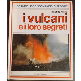I vulcani e i loro segreti