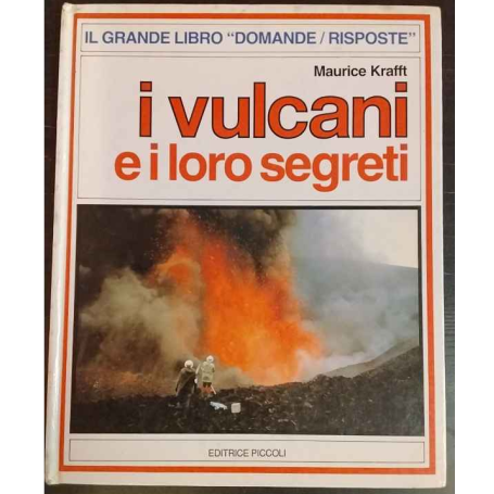 I vulcani e i loro segreti