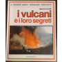 I vulcani e i loro segreti