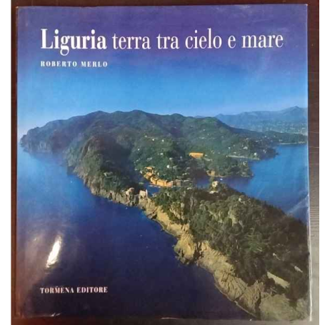 Liguria terra tra cielo e mare