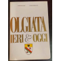 Olgiata ieri e oggi