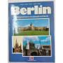 Berlin. Fotoimpressionen von damals und heute.