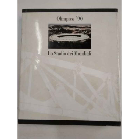 Olimpico '90. Lo stadio dei mondiali