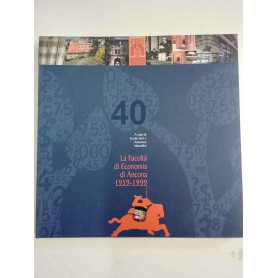 La facoltà di economia di Ancona 1959-1999