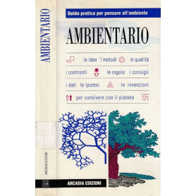 Ambientario. Guida pratica per pensare all'ambiente