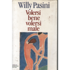 Volersi bene volersi male
