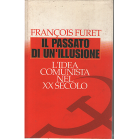 Il passato di un'illusione.