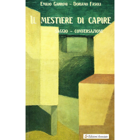 Il mestiere di capire