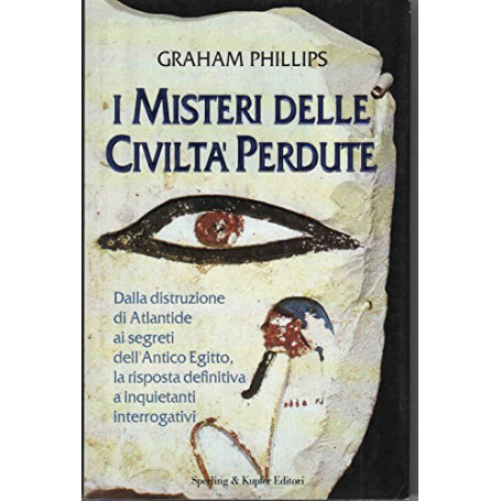 I misteri delle civiltà perdute