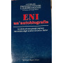 ENI. Un'autobiografia