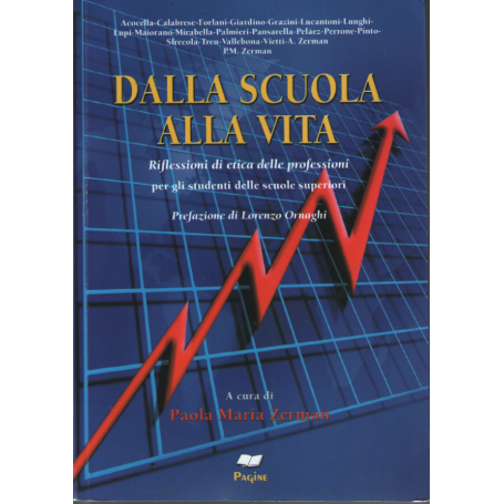Dalla scuola alla vita.