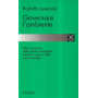 Governare l'ambiente. Attori e processi della politica ambientale