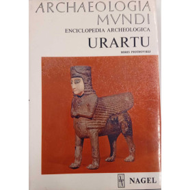 Achaelogia Mundi. Enciclopedia archeologica. Urartu