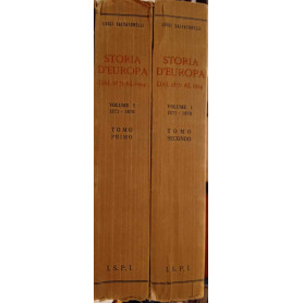 Storia d'Europa dal 1871 al 1914 - Volume I (due tomi)