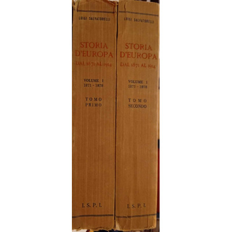 Storia d'Europa dal 1871 al 1914 - Volume I (due tomi)