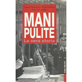 Mani pulite. La vera storia