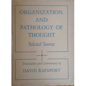 Organization and pathology of thought. Seleted sources.