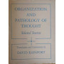 Organization and pathology of thought. Seleted sources.